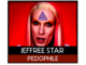 JEFFREE STAR PEDOPHILE CHILD RAPIST RAPE LGBTP VIOLEUR