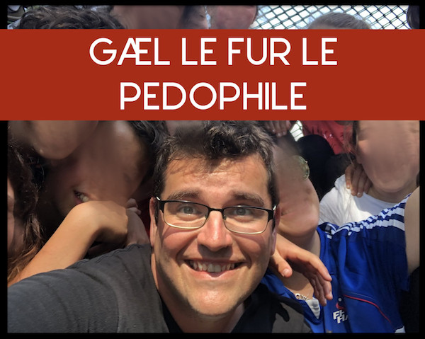 Gael Le Fur, LORIENT, PEDOPHILE